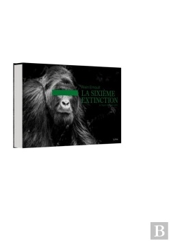 Bertrand.pt - La Sixième Extinction ; Le Règne Animal En Péril