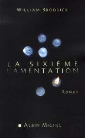 La Sixième Lamentation