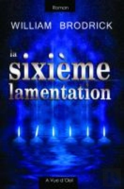 La Sixieme Lamentation