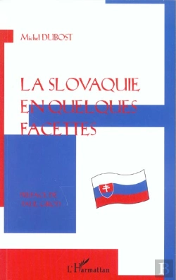 Bertrand.pt - La Slovaquie En Quelques Facettes