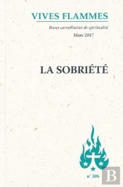 La Sobriété : Mars 2017 N°306