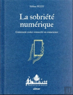 Bertrand.pt - La Sobriété Numérique : Comment Rester Connecté En Conscience