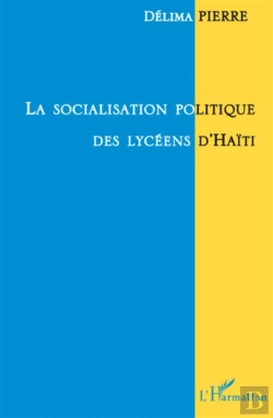 Bertrand.pt - La Socialisation Politique Des Lycéens D'Haïti