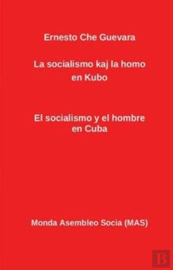 Bertrand.pt - La Socialismo Kaj La Homo En Kubo