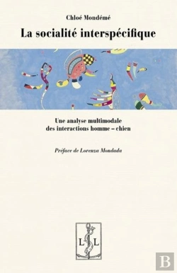 Bertrand.pt - La Socialite Interspecifique - Une Analyse Multimodale Des Interactions Homme-Chien