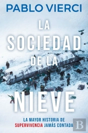 La Sociedad De La Nieve
