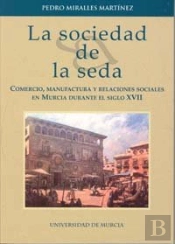 La Sociedad De La Seda