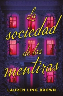 Bertrand.pt - La Sociedad De Las Mentiras
