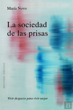 Bertrand.pt - La Sociedad De Las Prisas