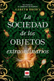 La Sociedad De Los Objetos Extraordinarios