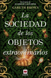 La Sociedad De Los Objetos Extraordinarios