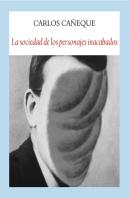 La Sociedad De Los Personajes Inacabados