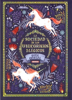 Bertrand.pt - La Sociedad De Los Unicornios Mágicos
