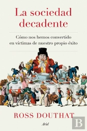 La Sociedad Decadente