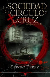 La Sociedad Del Circulo Y La Cruz