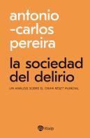La Sociedad Del Delirio