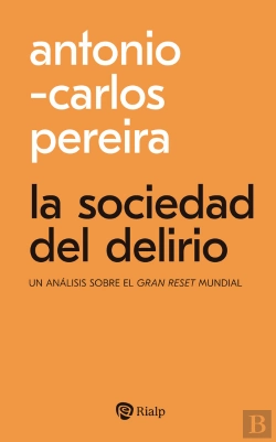 Bertrand.pt - La Sociedad Del Delirio