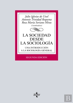 Bertrand.pt - La Sociedad Desde La Sociología