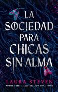 La Sociedad Para Chicas Desalmadas