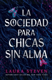 La Sociedad Para Chicas Desalmadas