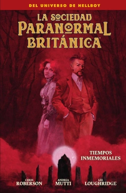Bertrand.pt - La Sociedad Paranormal Britanica: Tiempos Inmemoriales