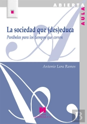 La Sociedad Que Des Educa