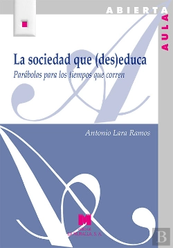 Bertrand.pt - La Sociedad Que Des Educa