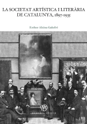 La Societat Artistica I Literaria De Catalunya, 1897-1935