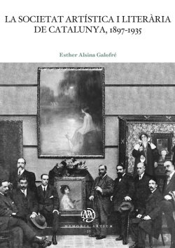 Bertrand.pt - La Societat Artistica I Literaria De Catalunya, 1897-1935