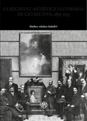 La Societat Artistica I Literaria De Catalunya, 1897-1935
