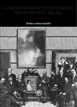 Bertrand.pt - La Societat Artistica I Literaria De Catalunya, 1897-1935