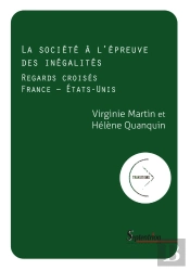 La Société À L'Épreuve Des Inégalités : Regards Croisés France - États-Unis