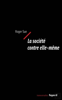 Bertrand.pt - La Societe Contre Elle-Meme