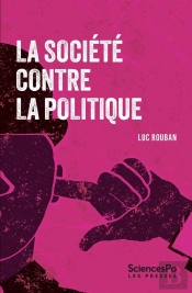 La Société Contre La Politique
