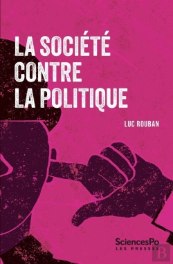 Bertrand.pt - La Société Contre La Politique