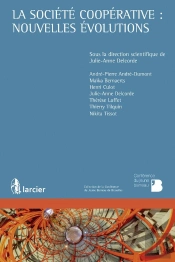 La Société Coopérative : Nouvelles Évolutions