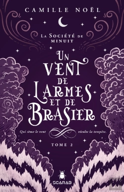 Bertrand.pt - La Société De Minuit, T2 - Un Vent De Larmes Et De Brasier