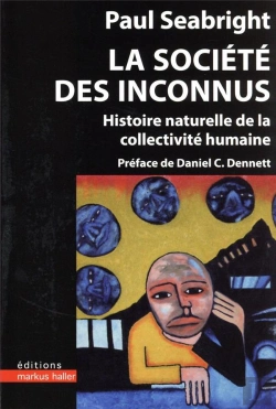 Bertrand.pt - La Societe Des Inconnus - Histoire Naturelle De La Collectivite Humaine