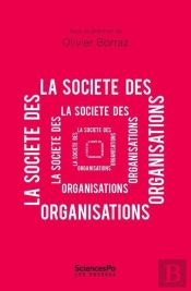 La Societe Des Organisations
