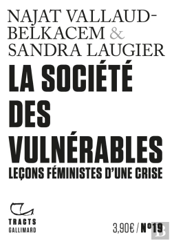 Bertrand.pt - La Société Des Vulnérables ; Leçons Féministes D'Une Crise