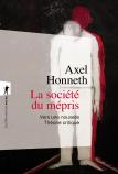 La Société Du Mépris