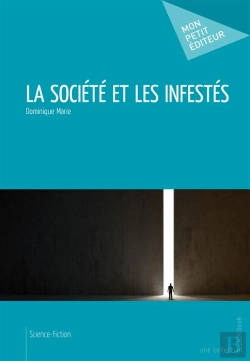 Bertrand.pt - La Société Et Les Infestés