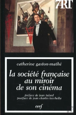 Bertrand.pt - La Societe Francaise Au Miroir De Son Cinema