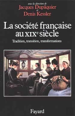 Bertrand.pt - La Société Française Au Xixe Siècle : Tradition, Transition, Transformations