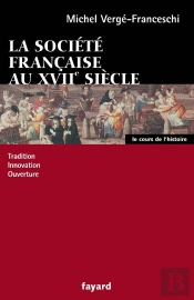 La Société Française Au Xvii Siècle