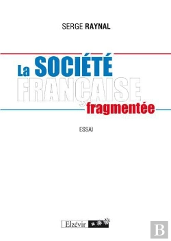 Bertrand.pt - La Societe Francaise Fragmentee