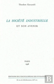 La Société Industrielle Et Son Avenir