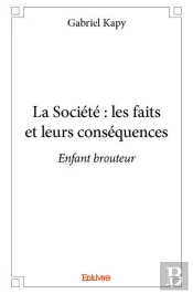 La Societe : Les Faits Et Leurs Consequences - Enfant Brouteur