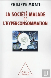 La Societe Malade De L'Hyperconsommation