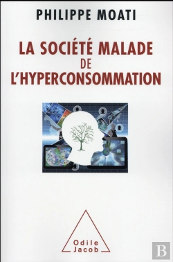 Bertrand.pt - La Societe Malade De L'Hyperconsommation